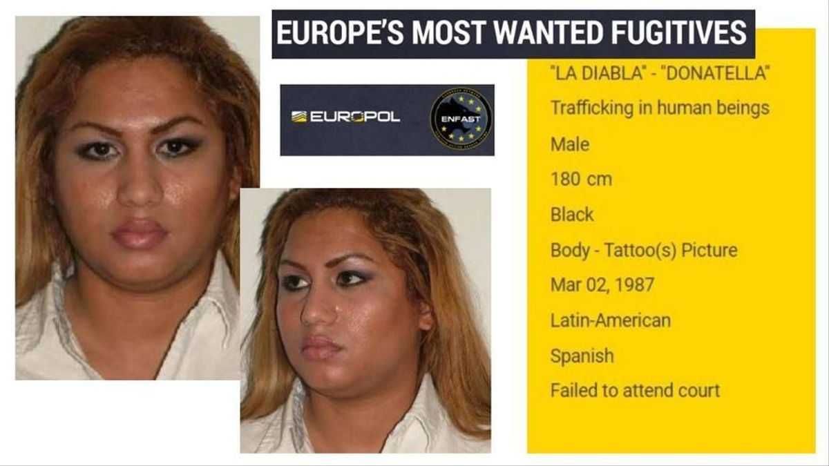 Europe's Most Wanted poster showing Leudis Isaac Corro Camacho, who is male and identifies as woman with the nicknames La Diabla (the devil) or Donatella. Camacho was arrested for human trafficking after an 18-year-old pregnant woman was hospitalized for suffering a beating and another woman escaped a flat where she was being held captive.